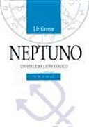 Neptuno - Un Estudio Astrologico