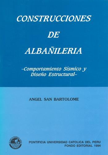 Construcciones de albañilería : comportamiento sísmico y diseño estructural.