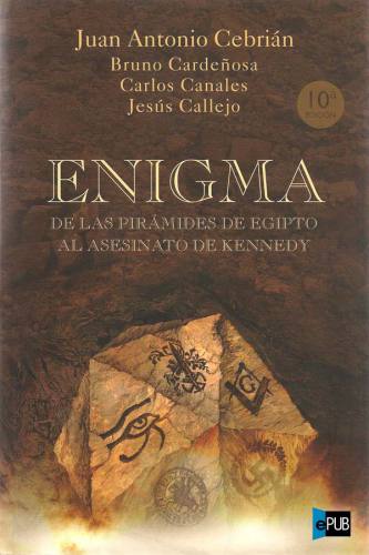 Enigma de las pirámides de Egipto al asesinato de Kennedy