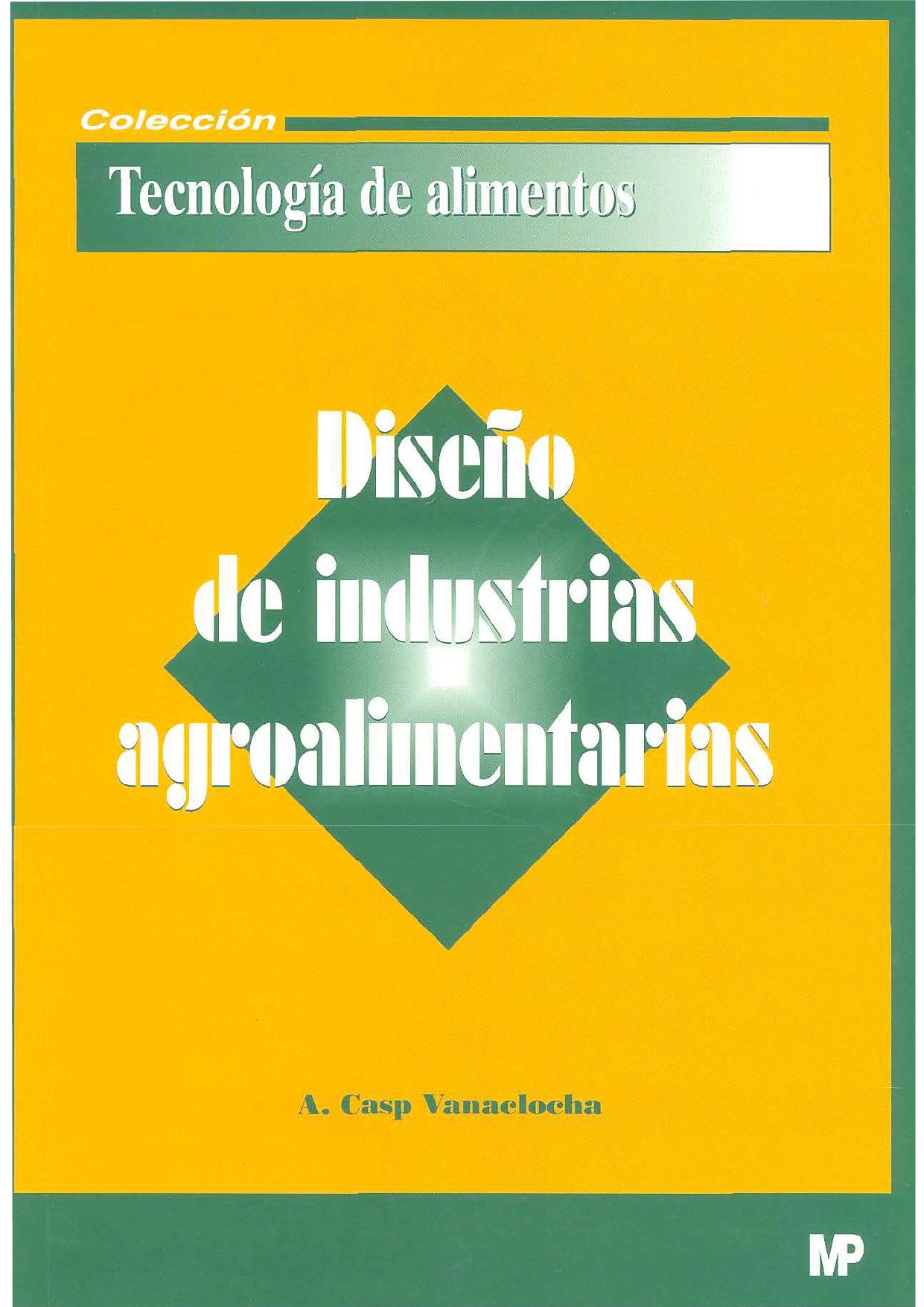 Diseño de industrias agroalimentarias