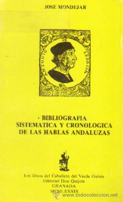 Bibliografía sistemática y cronológica de las hablas andaluzas