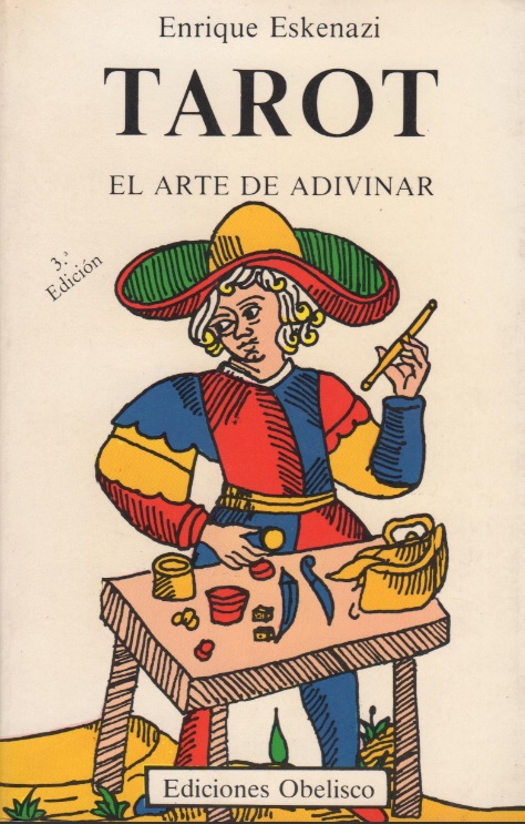 Tarot : (el arte de adivinar)