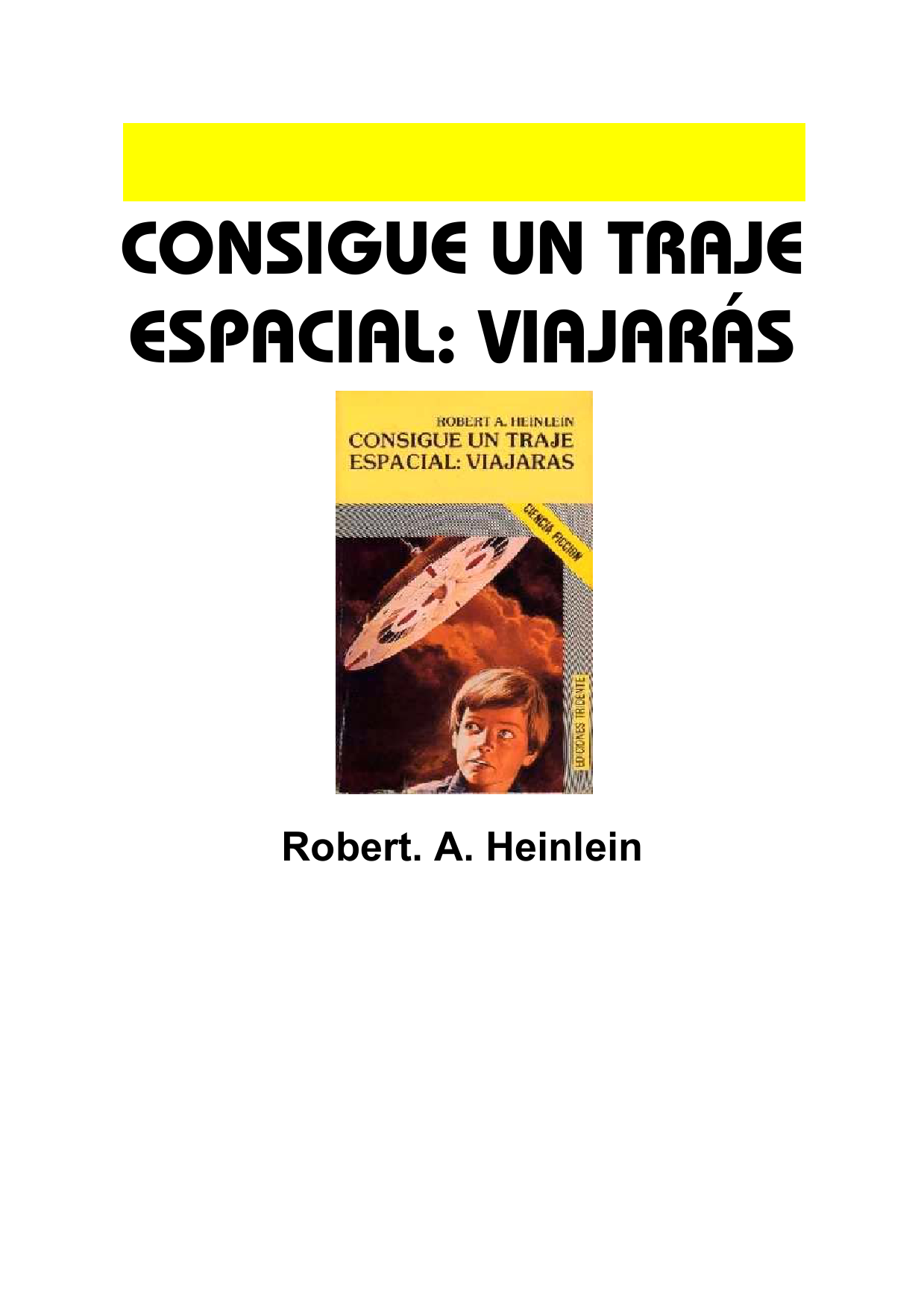 Consigue un traje espacial