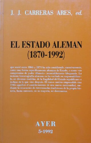 El estado alemán. (1870-1992)