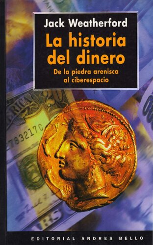 La Historia del Dinero