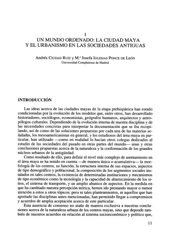 Reconstruyendo la ciudad maya : el urbanismo en las sociedades antiguas