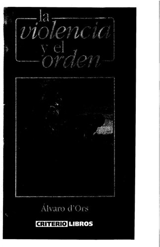 La violencia y el orden