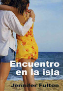 Encuentro En La Isla/ Encounter in the Island