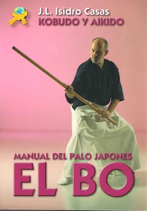 El Bo : el palo largo japonés