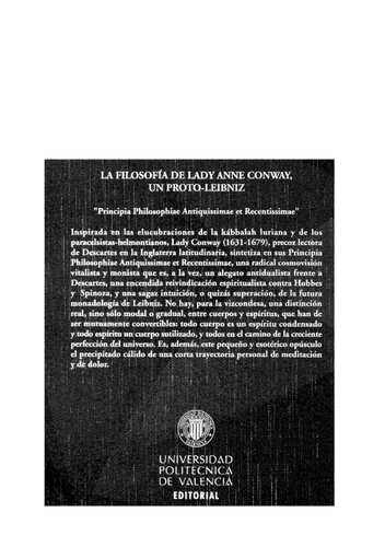 La Filosofía de Lady Anne Conway, un proto-Leibniz : "Principia philosophiae antiquissimae et Recentissimae"