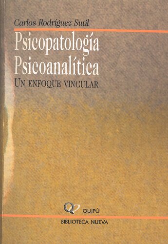 Psicopatología psicoanalítica : un enfoque vincular