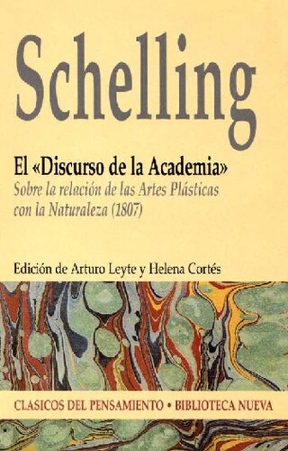 El Discurso de la Academia : sobre la relación de las artes plásticas con la naturaleza (1807)