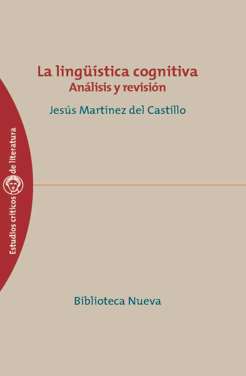 La lingüística cognitiva : análisis y revisión