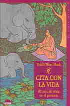 Cita con la vida. El arte de vivir en el presente