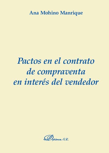 Pactos en el contrato de compraventa en interés del vendedor