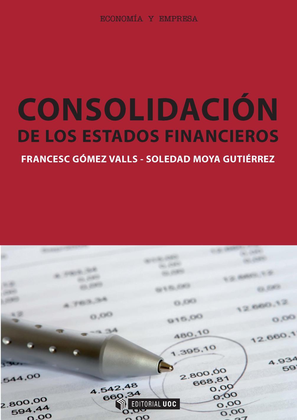 Consolidación de los estados financieros