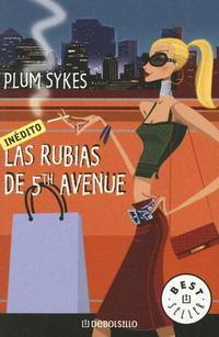 Las rubias de 5th Avenue