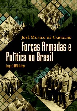 Forças Armadas e Política no Brasil