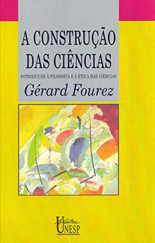 A Construção das Ciências (Em Portuguese do Brasil)