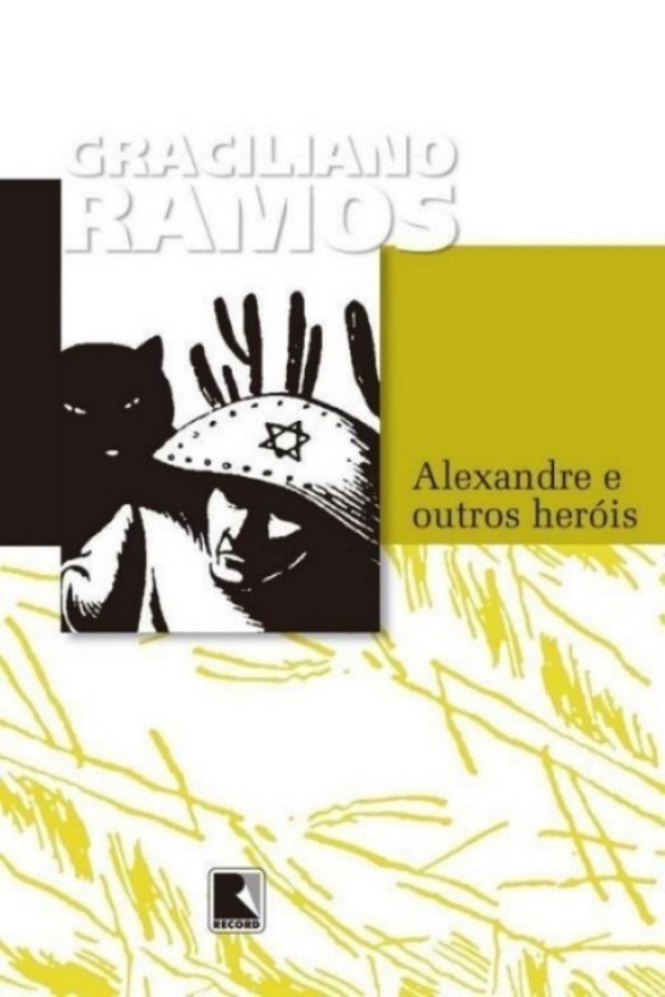 Alexandre e Outros Heróis