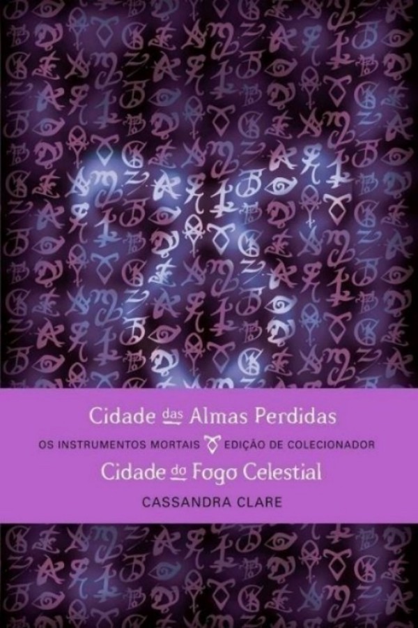 Cidade das Almas Perdidas &amp; Cidade do Fogo Celestial