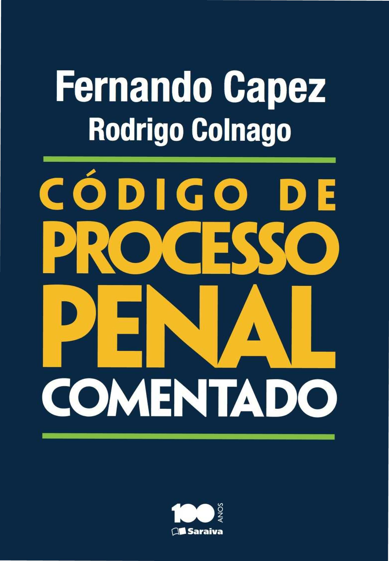 Código de Processo Penal. Comentado