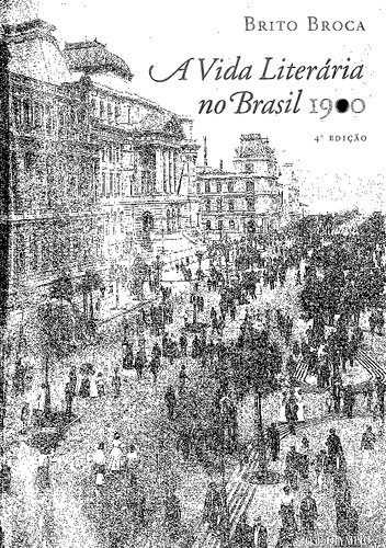 A Vida Literária no Brasil 1900