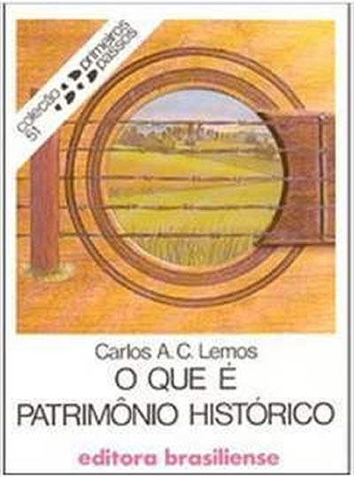 O que é patrimônio histórico