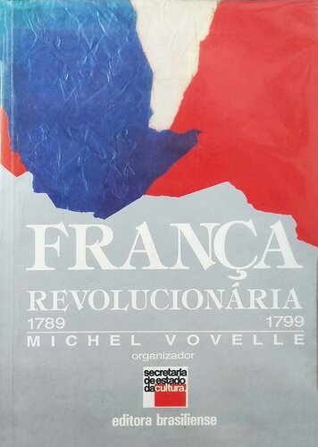 França revolucionaria 1789 - 1799