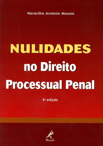 Nulidades no direito processual penal