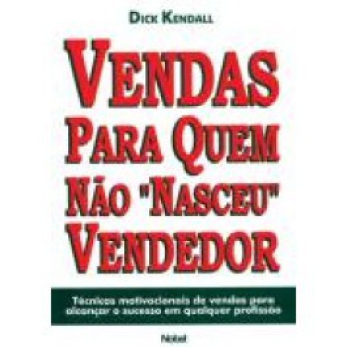 Vendas para quem nao nasceu vendedor