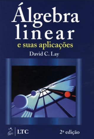 Álgebra Linear e Suas Aplicações