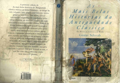 As Mais Belas Historias Da Antiguidade Classica (Os Mitos da Grecia e de Roma, Volume 1)