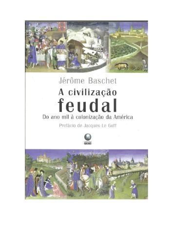 A Civilização Feudal
