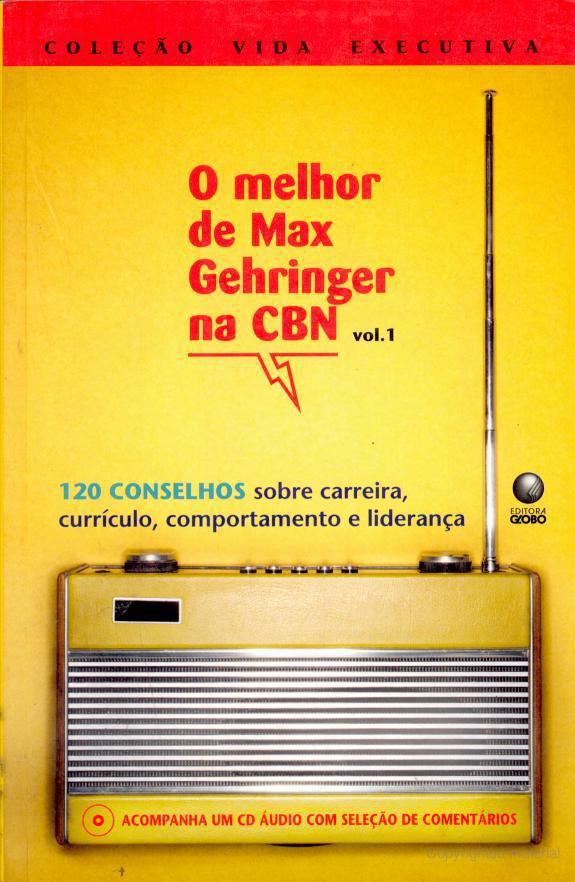 O Melhor de Max Gehringer na CBN