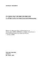 O que faz os ricos ricos : o outro lado da desigualdade brasileira