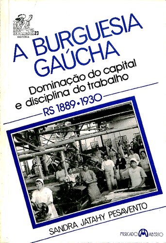 A burguesia gaúcha