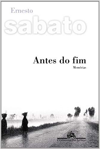 Antes do fim : memórias