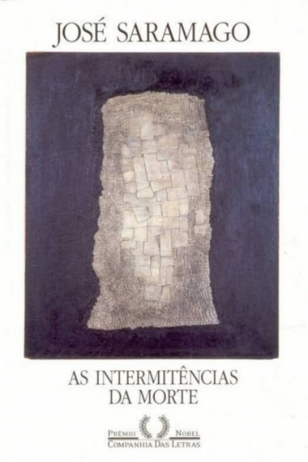 As intermitências da morte : romance