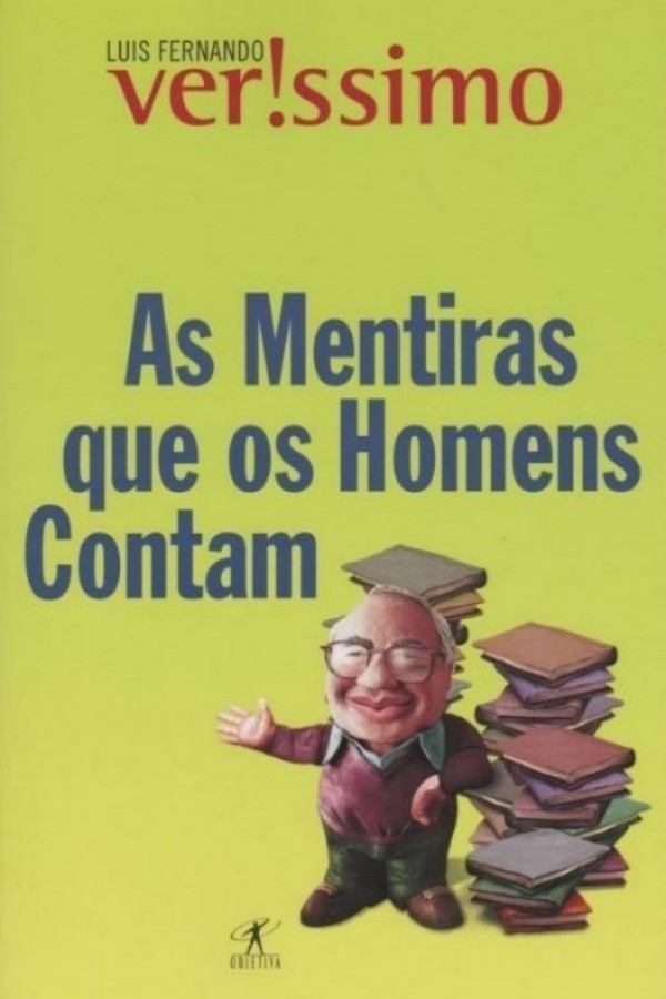 As Mentiras que os Homens Contam (Em Portuguese do Brasil)