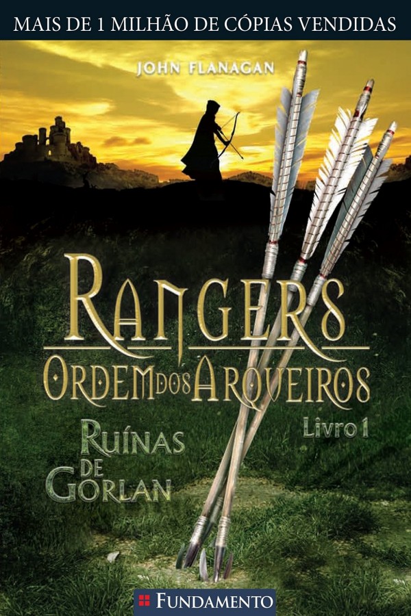 Rangers. Ordem dos Arqueiros. Ruínas de Gorlan - Volume 1