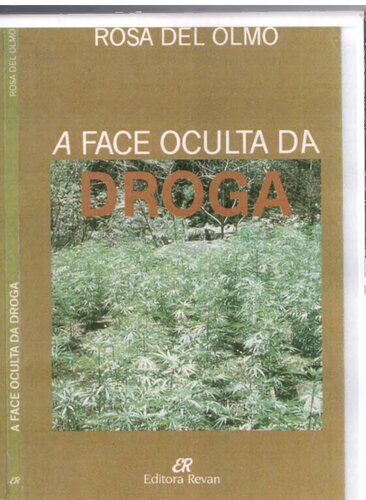 A face oculta da droga