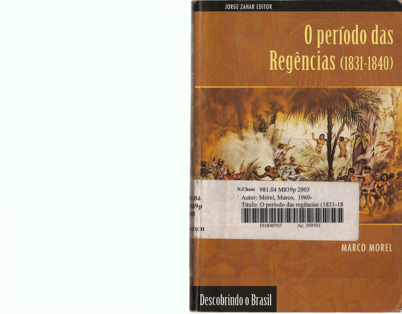 O Período das Regências (1831-1840)