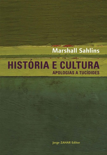 História e cultura. Apologias a Tucídides