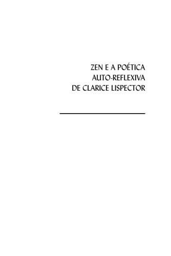 Zen e a Poética Auto-Reflexiva de Clarice Lispector