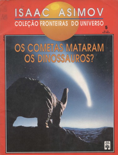 Os cometas mataram os dinossauros?