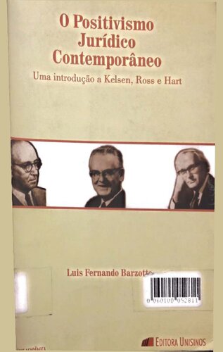 O positivismo jurídico contemporâneo : uma introdução a Kelsen, Ross e Hart