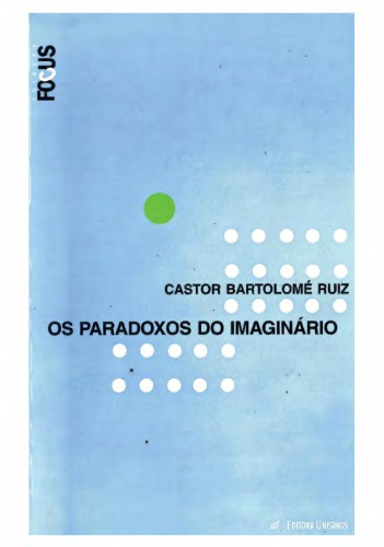 Os paradoxos do imaginário