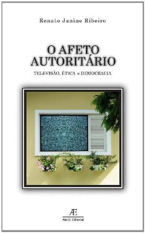 O afeto autoritário