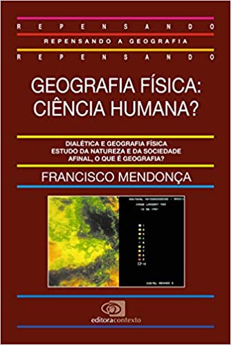 Geografia física : ciência humana?